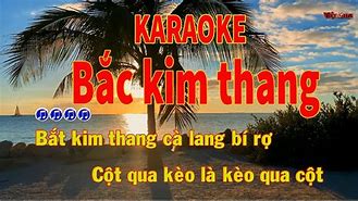 Bắc Kim Thang Karaoke Bắc Kim Thang