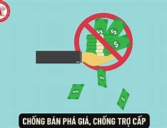 Chống Trợ Cấp Tại Việt Nam