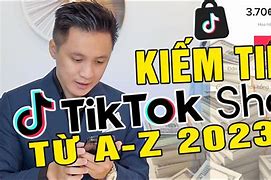 Kiếm Tiền Tiktok 2023