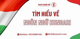 Nước Hungary Nói Tiếng Gì