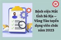 Tuyển Dụng Công Chức Bà Rịa Vũng Tàu 2023 Mới Nhất